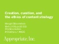 Creation Curations Ethics of Content Strategy W2E