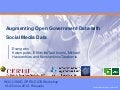 Augmenting Open Government Data with Social Media Data