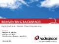 Agile-Techture:  Nimble Cloud Engineering at Rackspace
