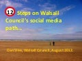 12 Steps on Walsall Council's Social Media Path