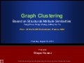 Presentation on Graph Clustering (vldb 09)