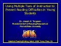 Using Multiple Tiers of Instruction to Prevent Reading Difficulties in Young Students