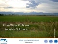 From Water Problems to Water Solutions