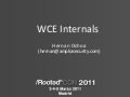 Hernan Ochoa - WCE Internals [RootedCON 2011]