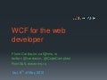 WCF from the web developer