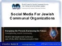 Social Media for Jewish Communal Organizations