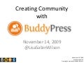 Creating Community with BuddyPress
