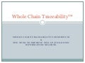 Whole Chain Traceability, pulling a Kobayshi Maru. 