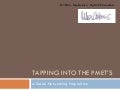 Wda   Tapping Into The Pmet’S