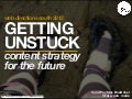Getting unstuck: content strategy for the future