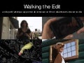 Walking the Edit - présentation dans le cadre du festival Mapping