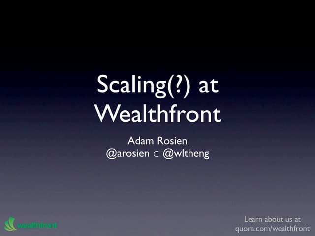 Scaling(?) at Wealthfront