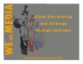 We Are Media - "Video Storytelling for Nonprofits"