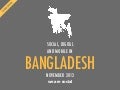 We Are Social’s Guide to Social, Digital and Mobile in Bangladesh (2nd Edition, Nov 2012)