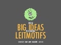 Social Brands: From Big Ideas To Leitmotifs