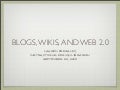 blogs and wikis
