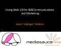 Web 2.0 for B2B Communications