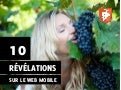 10 Revelations sur le Web Mobile