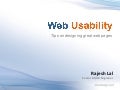 Web Usability @iRajLal