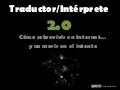 Traductor/Intérprete 2.0: cómo sobrevivir en Internet y no morir en el intento