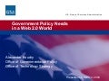 Government Policy Needs in a Web 2.0 World