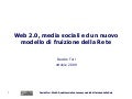 Web 2.0, Media Sociali e un Nuovo Modello di Fruizione della Rete