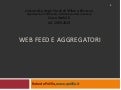 Lezione 4: Web feed e aggregatori