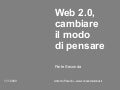 Aziende e 2.0, cambiare il modo di pensare - Seconda Parte