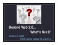 Beyond Web 2.0 ... What&rsquo;s Next?