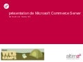 Commerce Server 2009 au Webcamp Paris