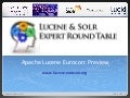 Lucene and Solr Experts Round Table