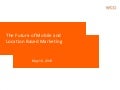 The Future of Mobile and Location-Based Marketing