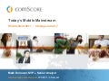 Today’s Mobile Mainstream: Implications for the Industry