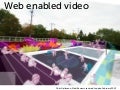 Web enabled video