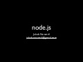 Introduction to node.js