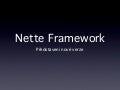 Nette Framework 2 at WebExpo 2010