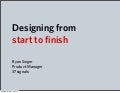 Ryan Singer: Designing from start to finish