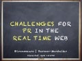 Challenges for PR in the Real Time Web