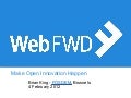 Mozilla WebFWD Overview