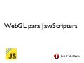 Webgl para JavaScripters