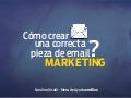 Webinar emBlue Agosto 2012 - ¿Cómo crear una correcta pieza de email marketing?