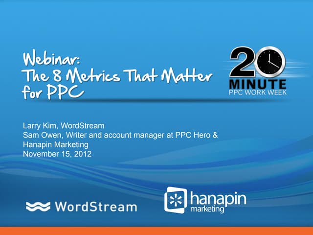 Webinar: The 8 Metrics That Matter ...