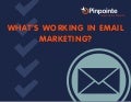 What Works in Email Marketing Today (Slides)