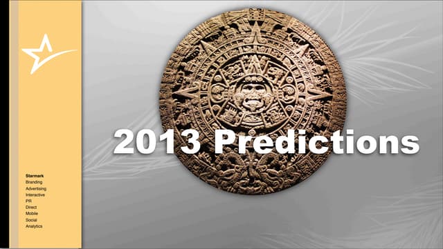 Webinar 12 5 2013 predictions