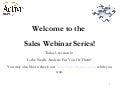 Webinar 3 Is The Needs Analysis For Them Or You