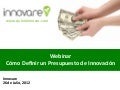 Cómo definir un Presupuesto de Innovación, Innovare, Consultores en Innovación