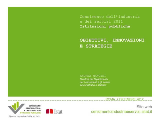 A. Mancini – Censimento delle istituzioni pubbliche. Obiettivi, innovazioni e strategie