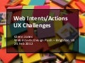 Web Intents/Actions - UX Challenges