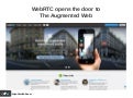 WebRTC opens the door to the Augmented Web