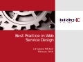 Best Practices in Web Service Design